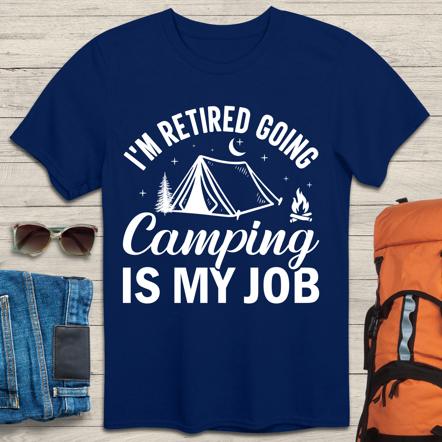 I'm Retired, Going Camping