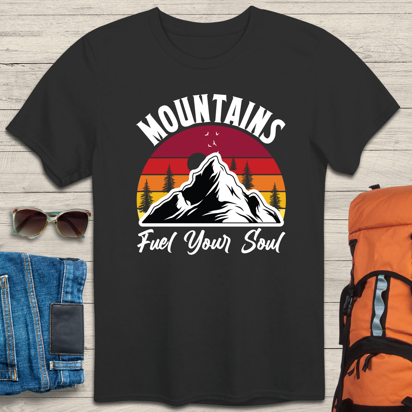 Mountains Fuel Your Soul