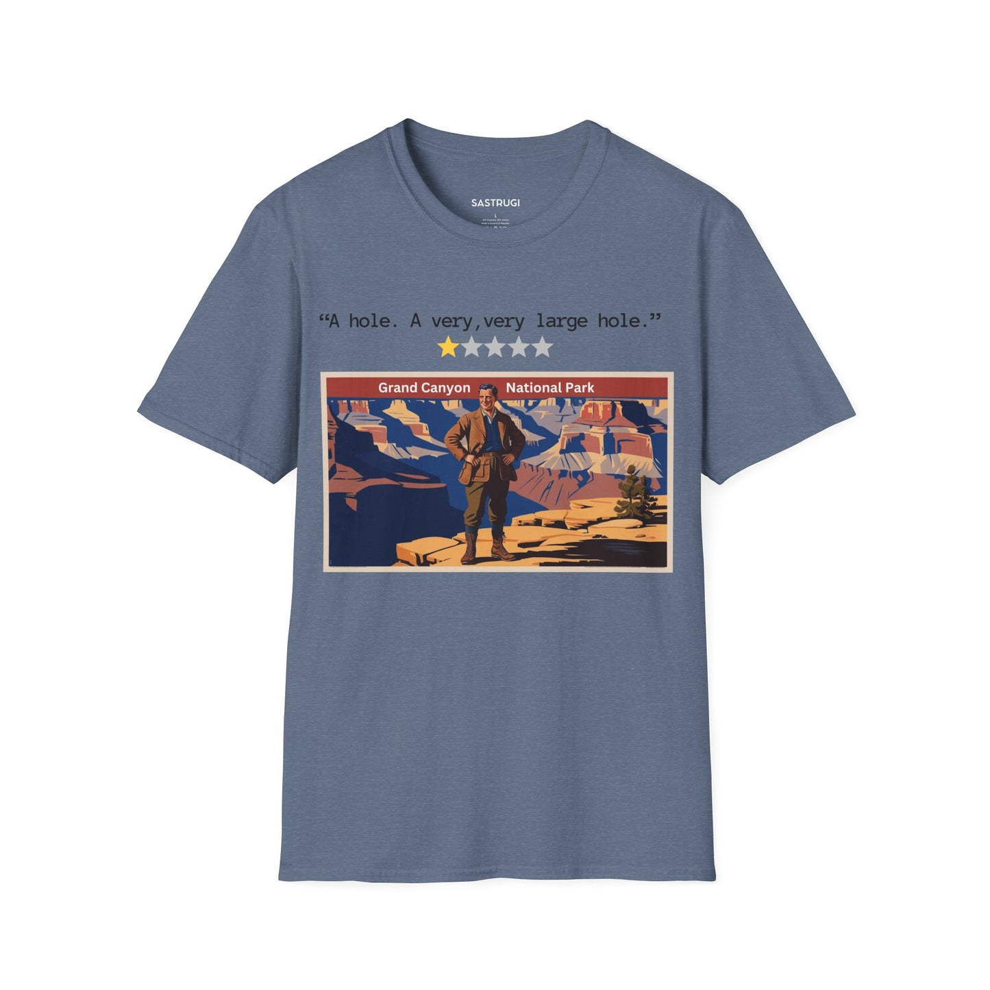 Grand Canyon A Very Large Hole - 1 Star Rating WPA Tee