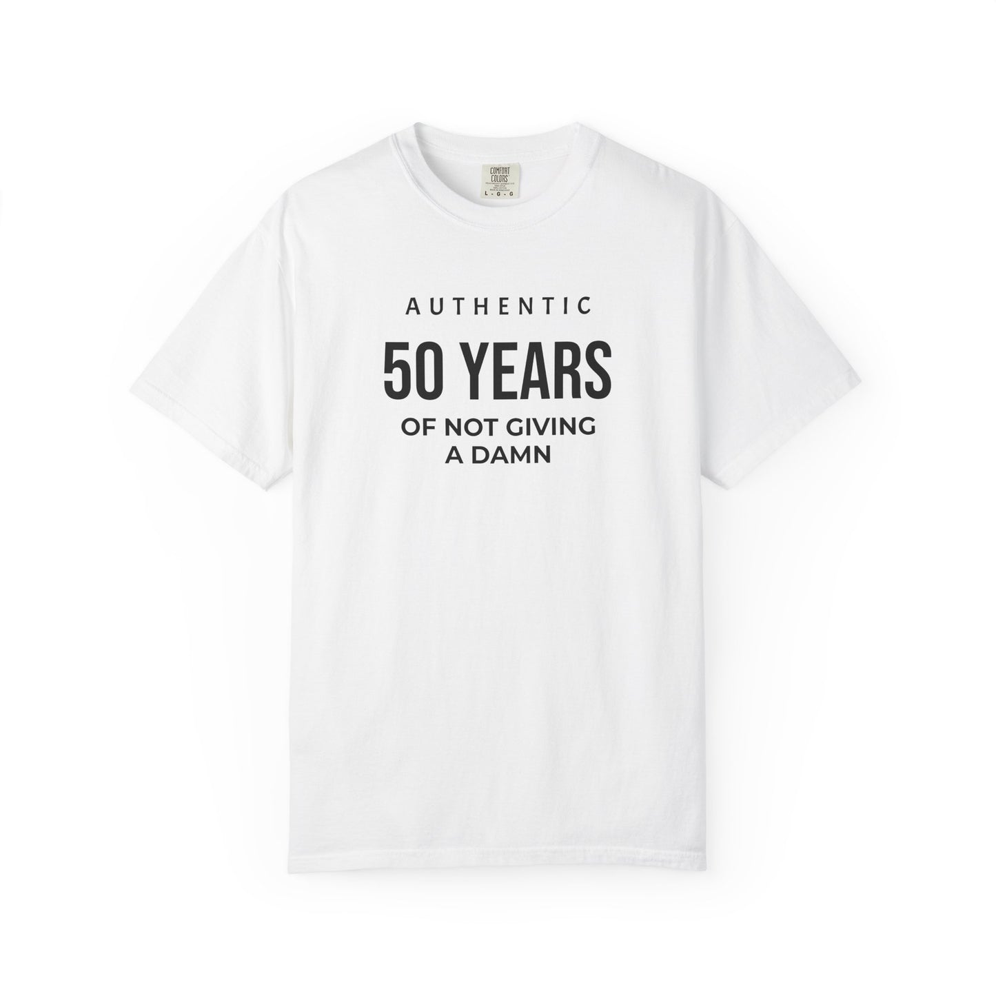 50 Years of Not Giving a Damn T-Shirt