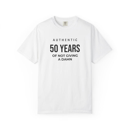 50 Years of Not Giving a Damn T-Shirt