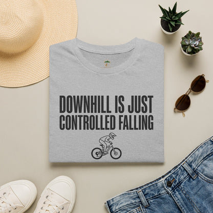 Downhill Is Controlled Falling