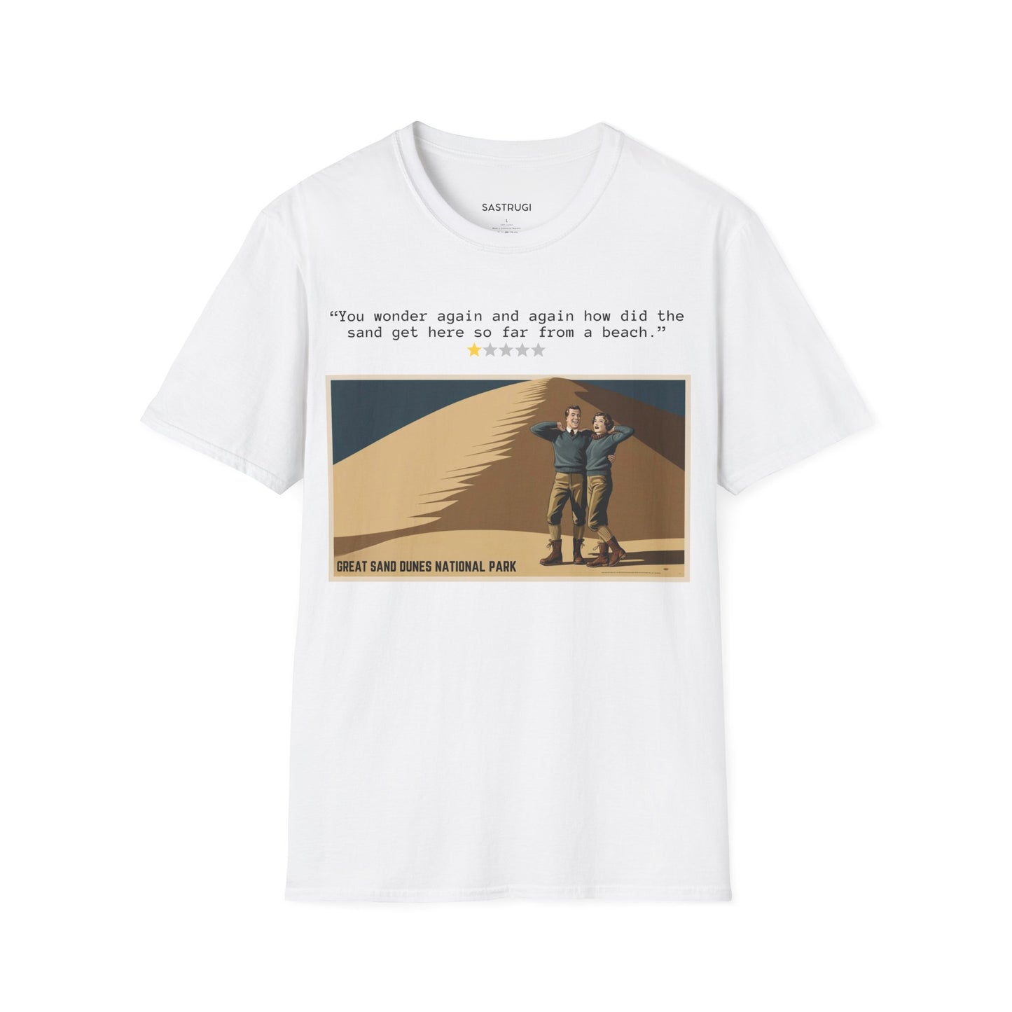 Great Sand Dunes National Park - 1 Star Rating WPA Tee