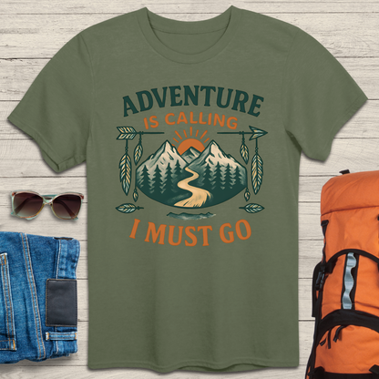 Adventure Is Calling and I Must Go