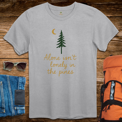 Alone Isn't Lonely In The Pines