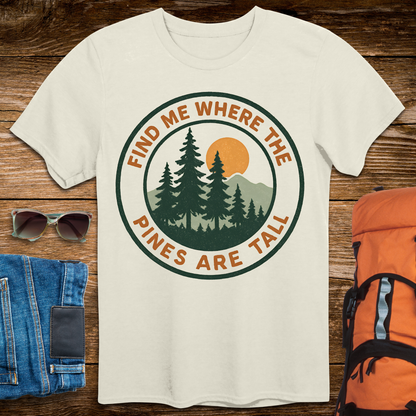Find Me Where The Pines Are Tall