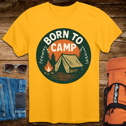 Born To Camp