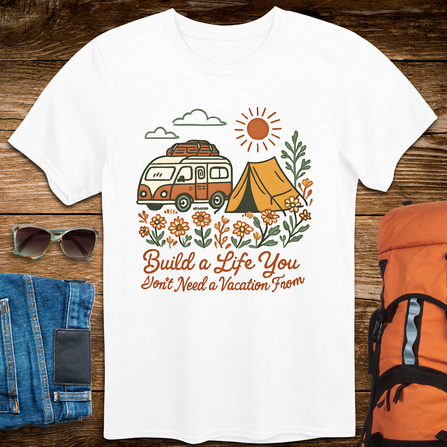 Build A Life You Don't Need A Vacation From