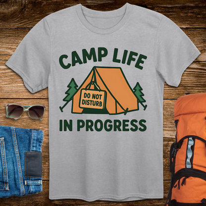 Camp Life In Progress