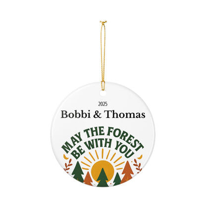 Personalized May the Forest Be With You Ceramic Ornament (2-sided)