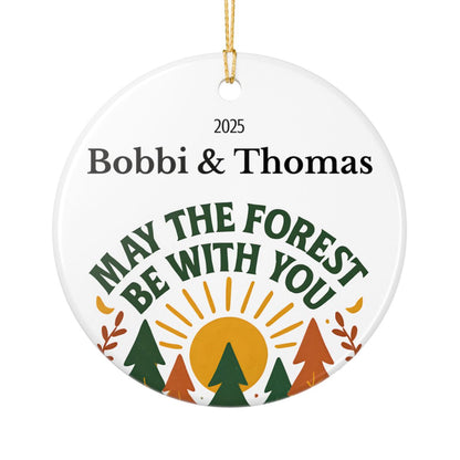 Personalized May the Forest Be With You Ceramic Ornament (2-sided)