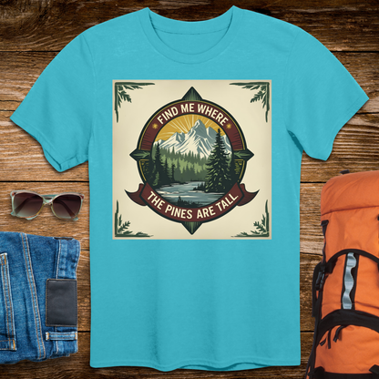 Find Me Where The Pines Are Tall