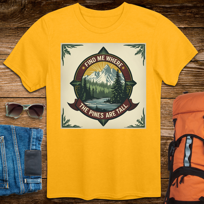 Find Me Where The Pines Are Tall