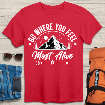 Go Where You Feel Most Alive