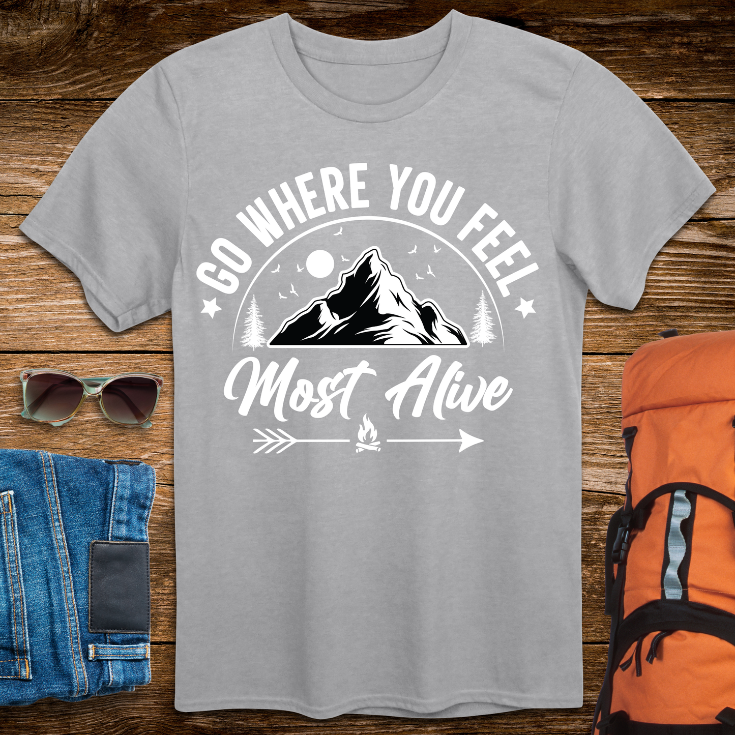 Go Where You Feel Most Alive