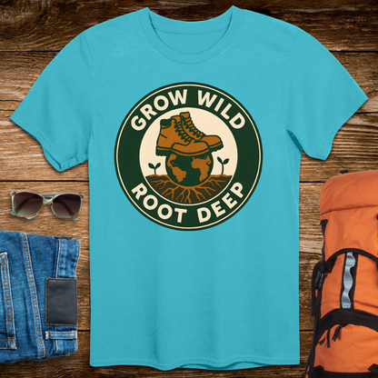 Grow Wild Root Deep