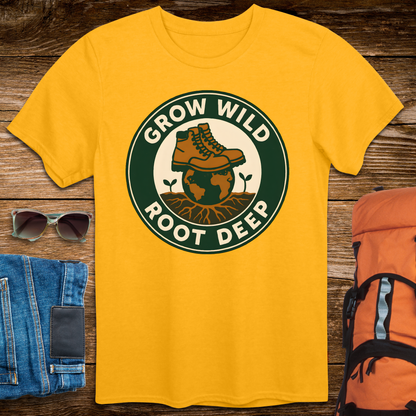 Grow Wild Root Deep