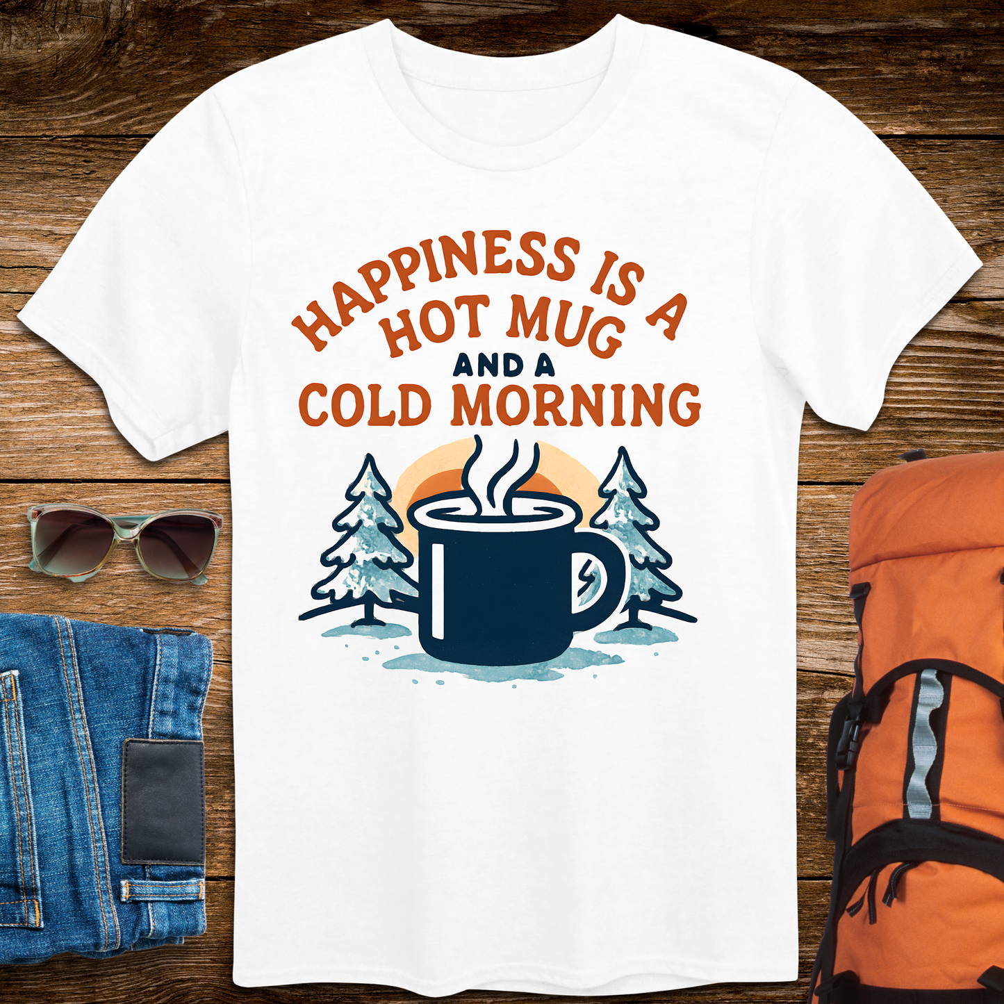 Happiness Is A Hot Mug and A Cold Morning