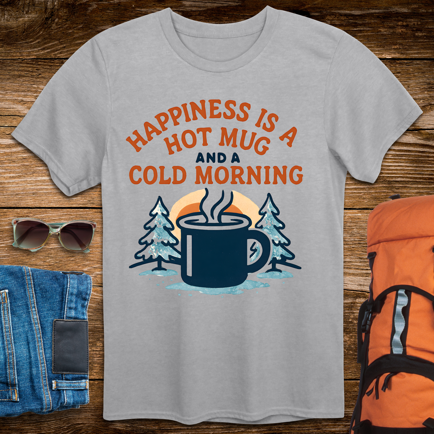 Happiness Is A Hot Mug and A Cold Morning