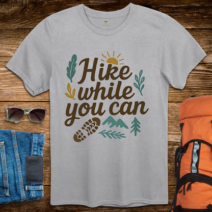 Hike While You Can