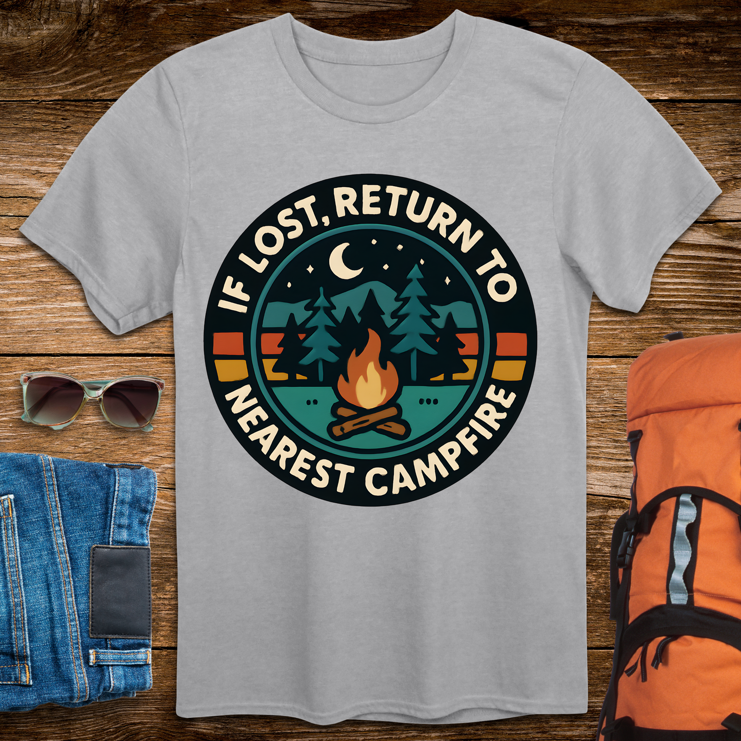If Lost Return to Nearest Campfite