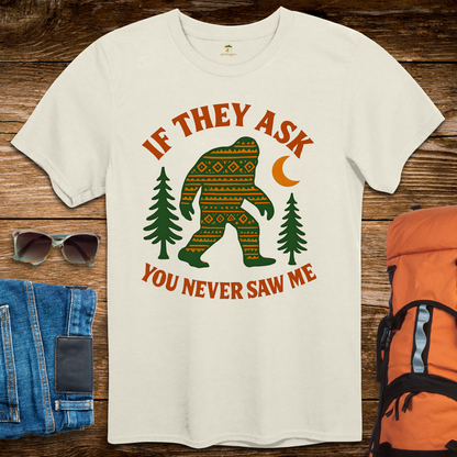 If They Ask You Haven't Seen Me