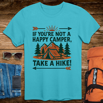 If You're Not A Happy Camper, Take A Hike
