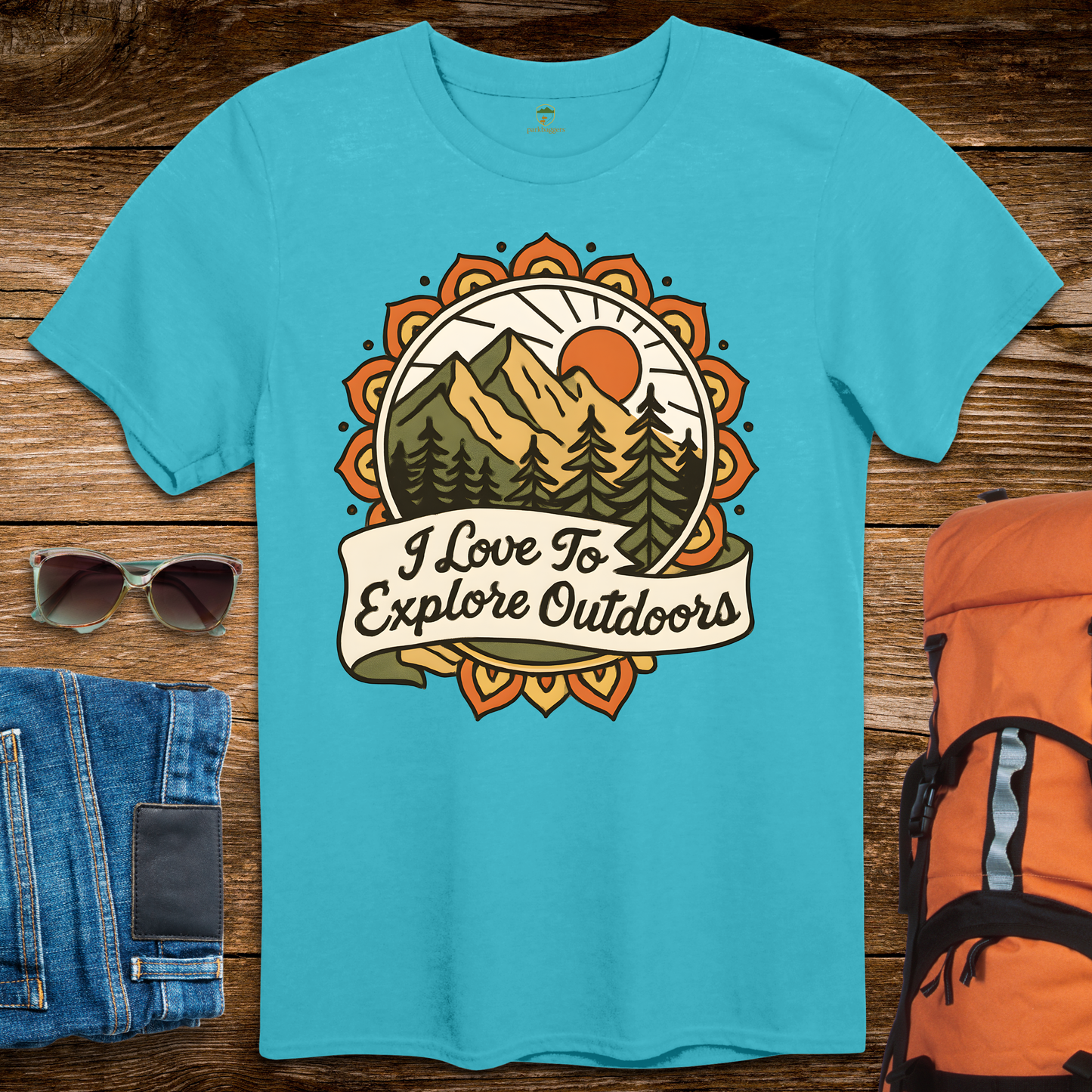 I Love To Explore Outdoors