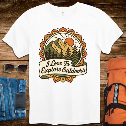 I Love To Explore Outdoors