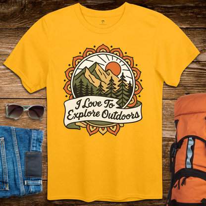 I Love To Explore Outdoors