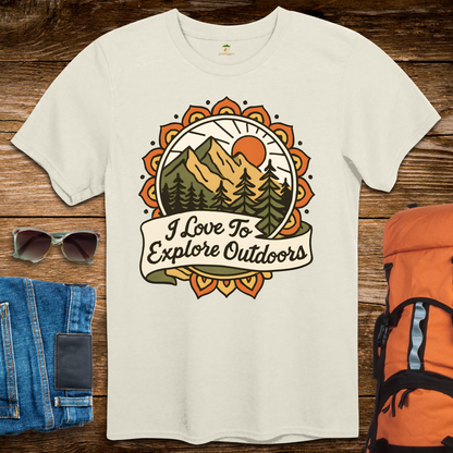 I Love To Explore Outdoors