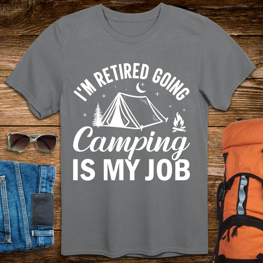 I'm Retired, Going Camping