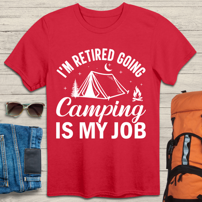 I'm Retired, Going Camping