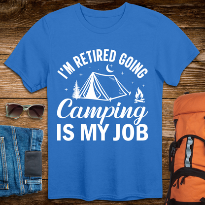 I'm Retired, Going Camping