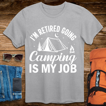 I'm Retired, Going Camping