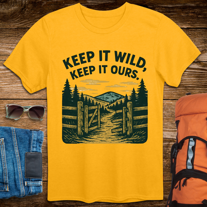 Keep It Wild, Keep It Ours