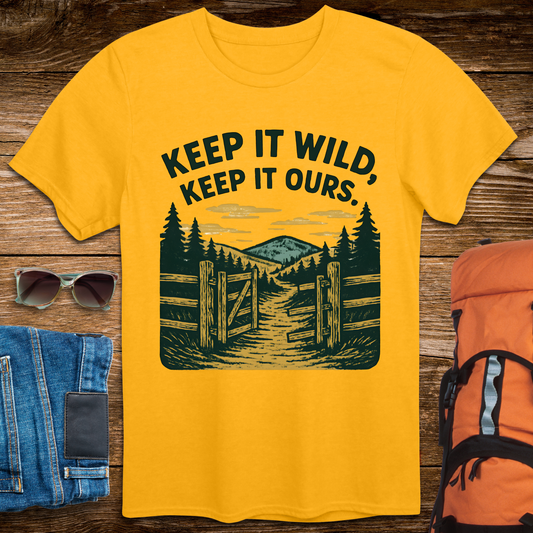 Keep It Wild, Keep It Ours