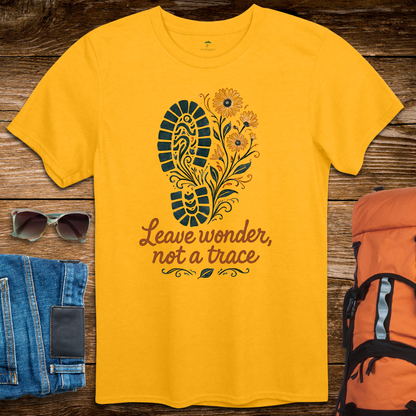 Leave Wonder, Not A Trace