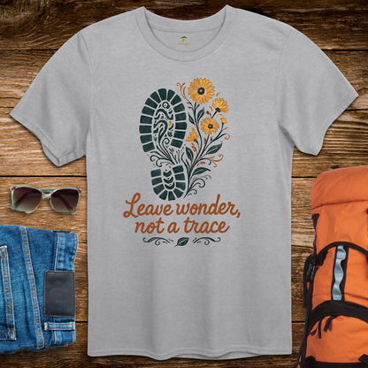 Leave Wonder, Not A Trace