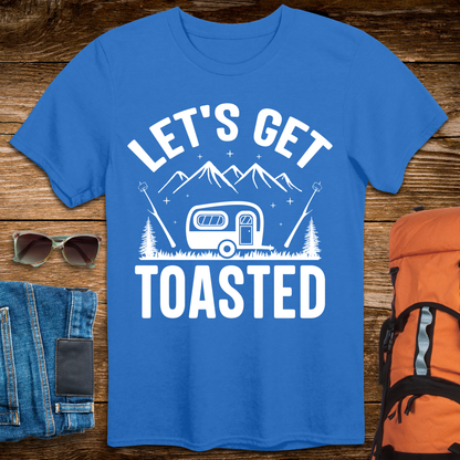Let's Get Toasted - Tee