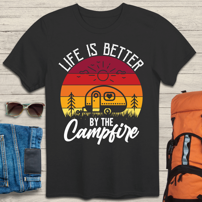 Life is Better by the Campfire