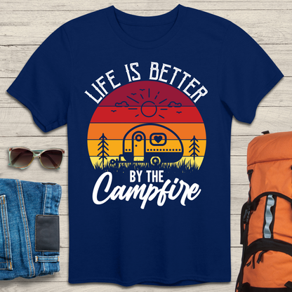 Life is Better by the Campfire