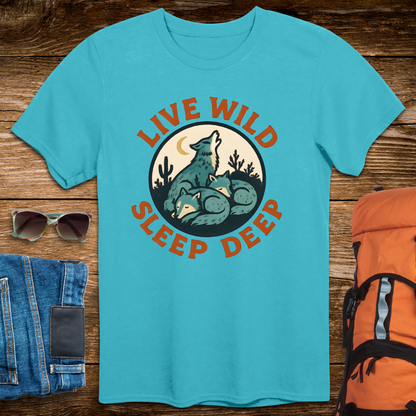 Live Wild Sleep Deep