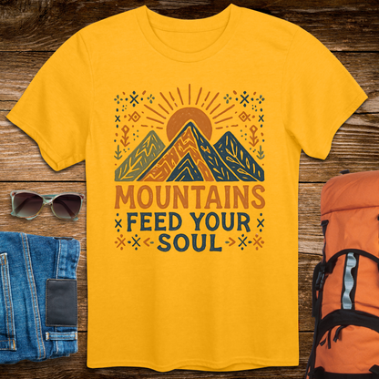 Mountains Feed Your Soul