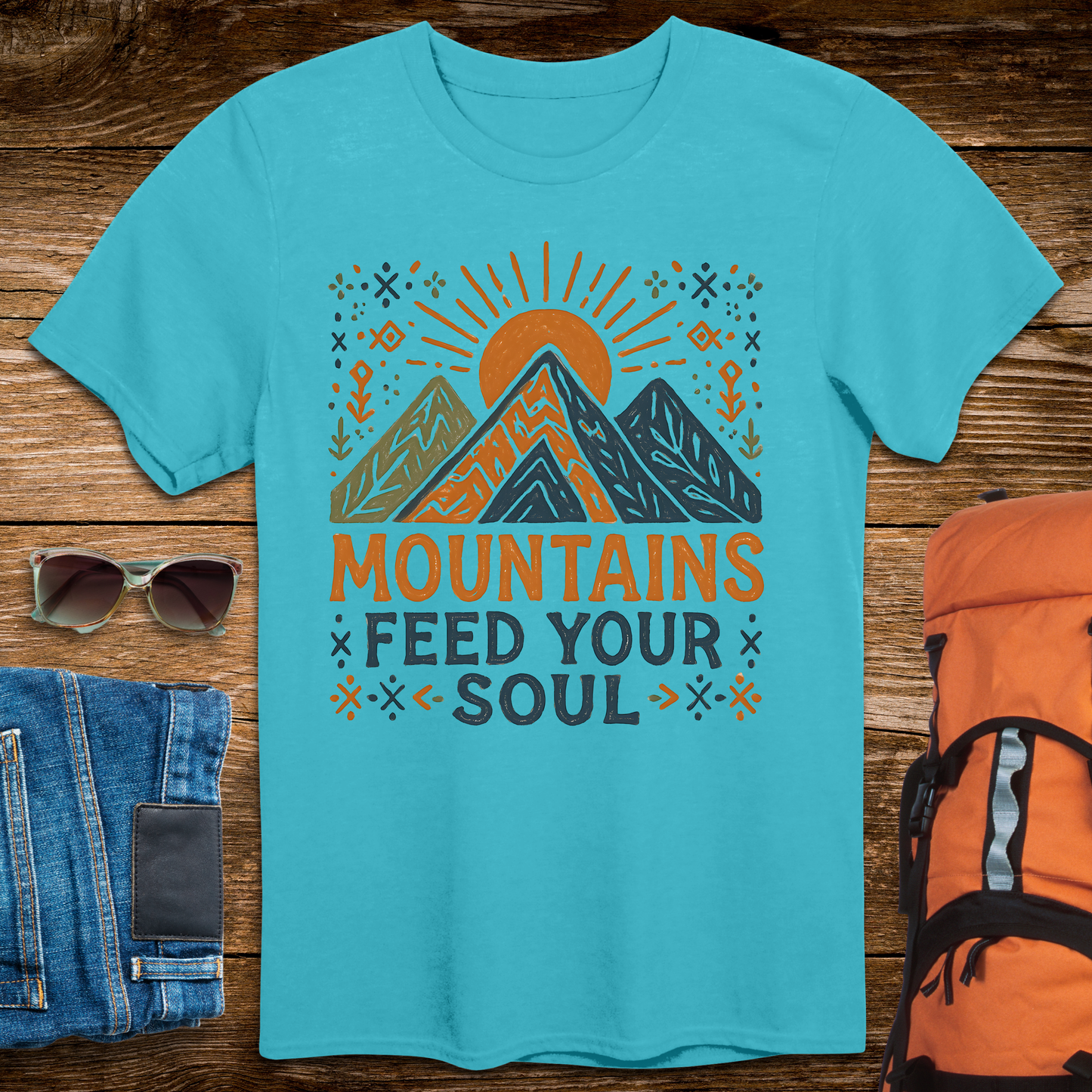 Mountains Feed Your Soul