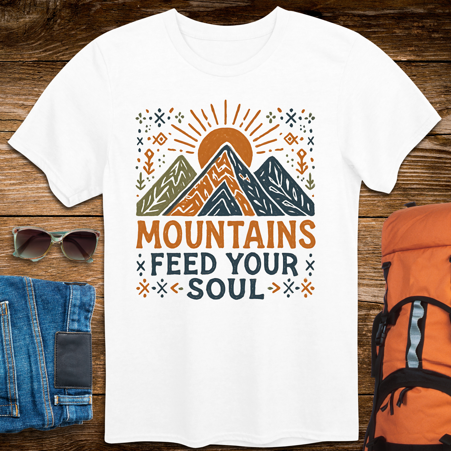 Mountains Feed Your Soul