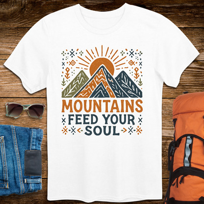Mountains Feed Your Soul