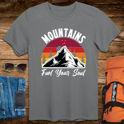 Mountains Fuel Your Soul