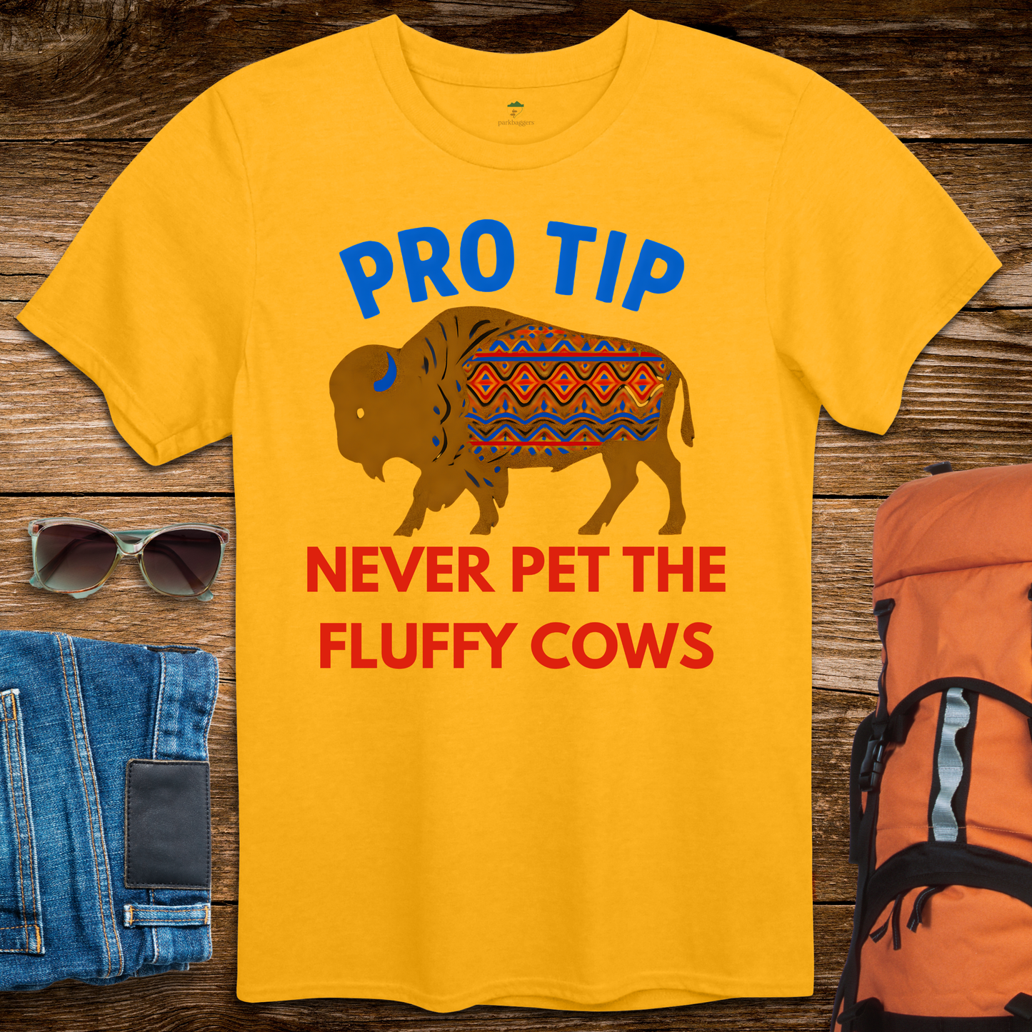 Pro Tip Never Pet The Fluffy Cows - Bright Colors
