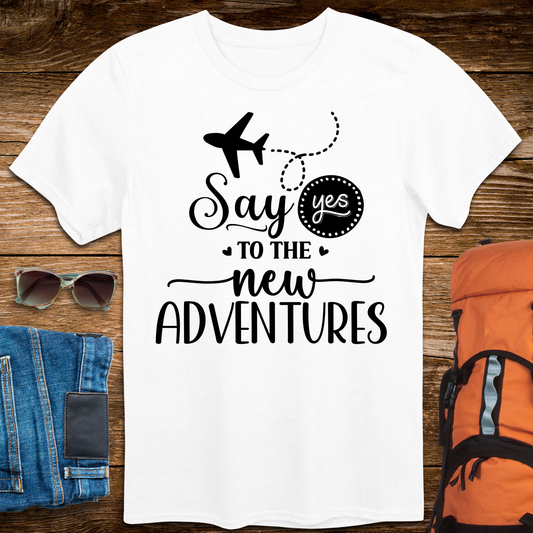 Say Yes to the New Adventures